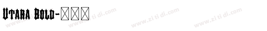 Utara Bold字体转换